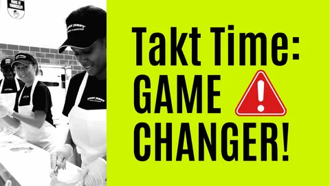 Takt Time: Simple Guide + Examples